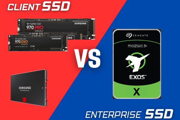 Client SSD vs Enterprise SSD – What’s the Difference?