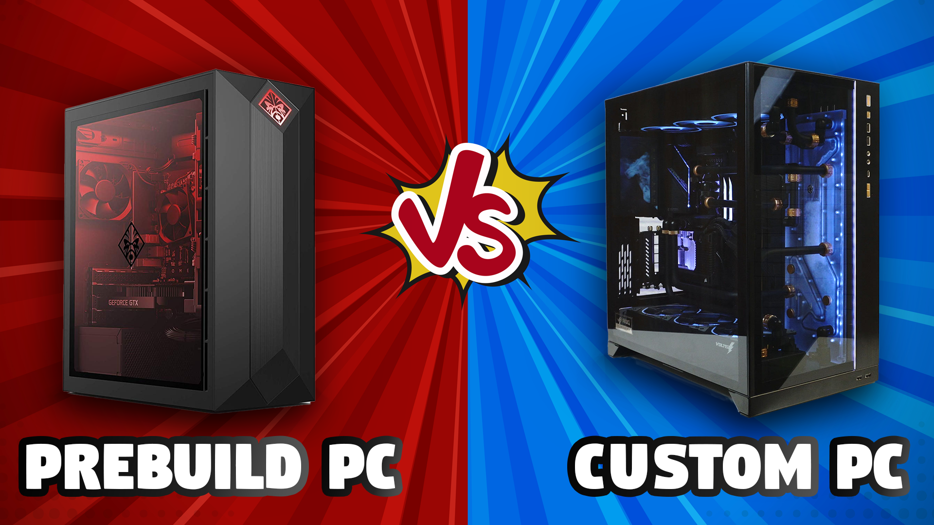 Custom vs pre build