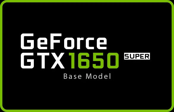 Geforce GTX 1650 Super Base Model